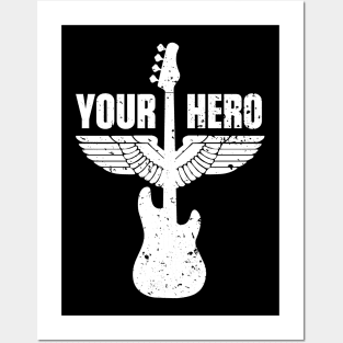 Your Bass Hero Bassist Bass Player Music Funny Quote Distressed Posters and Art